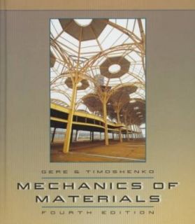 Mechanics of Materials by James M. Gere and S. P. Timoshenko 1996 
