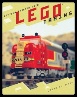 Getting Started with LEGO Trains by Jacob H. McKee 2004, Paperback 
