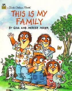   Is My Family by Mercer Mayer and Gina Mayer 1999, Hardcover