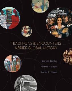 and Encounters A Brief Global History by Heather E. Streets, Herbert F 