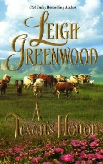 Texans Honor by Leigh Greenwood 2006, Paperback
