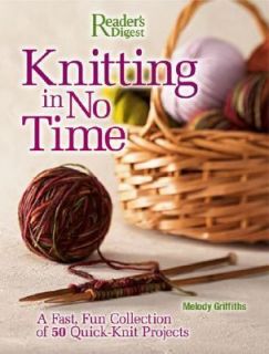   of 50 Quick Knit Projects by Melody Griffiths 2006, Hardcover