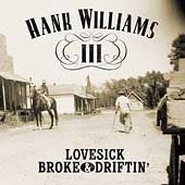   , Broke Driftin by Hank III Williams CD, Jan 2002, Curb