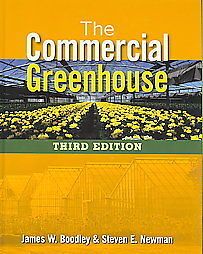 THE COMMERCIAL GREENHOUSE (9   STEVEN E. NEWMAN JAMES W. BOODLEY 