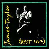 James Taylor Best Live by James Soft Rock Taylor CD, Jun 1994, Sony 