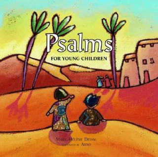 Psalms for Young Children by Marie Hélène Delval 2008, Hardcover 
