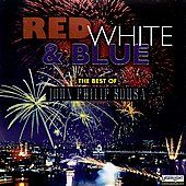 Red, White and Blue by John Philip Sousa CD, Feb 1999, Laserlight USA 