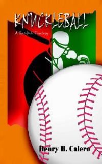   Baseball Fantasy by Henry H. Calero 2003, Paperback