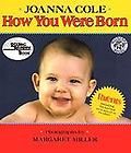 How You Were Born by Joanna Cole 1993, Hardcover, Revised
