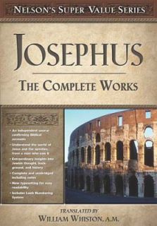 Nelsons Super Value Series Josephus the Complete Works by Nelson 
