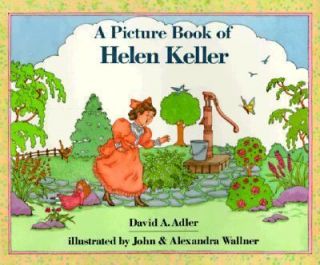 Picture Book of Helen Keller (Picture Book Biography), John Wallner 