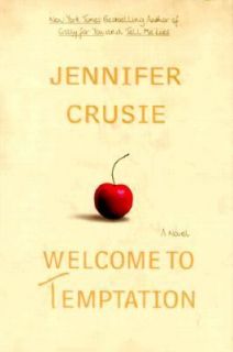 Welcome to Temptation by Jennifer Crusie 2000, Hardcover, Revised 