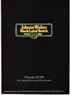   Ad 1974 12 YEARS OLD JOHNNIE WALKER BLACK LABEL SCOTCH 12/25/1​974