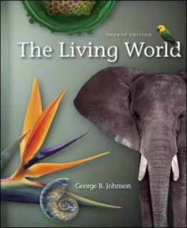 The Living World by George B. Johnson 2005, Hardcover Hardcover 
