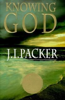 Knowing God by J. I. Packer 1993, Hardcover, Anniversary