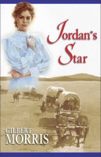 Jordans Star by Gilbert Morris 2002, Paperback