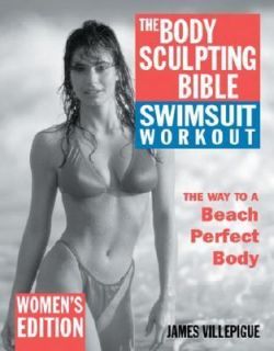 The Body Sculpting Bible Swimsuit Edition for Women The Way to th 