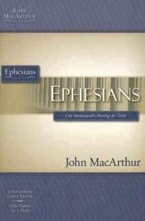  Blessings in Christ by John MacArthur 2006, Paperback