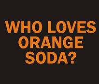 KENAN AND KEL T Shirt: Who Loves Orange Soda? **Cool/Funny Tee 
