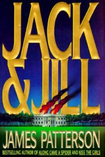Jack and Jill No. 3 by James Patterson 1996, Hardcover