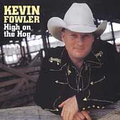 High on the Hog by Kevin Fowler CD, Aug 2002, Tin Roof