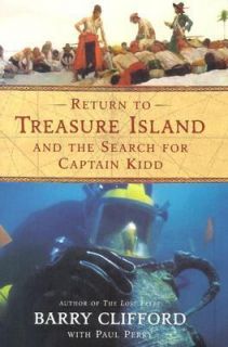 Return to Treasure Island and the Search for Captain Kidd by Paul 