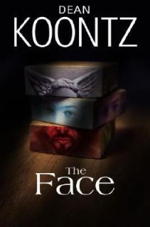 The Face by Dean Koontz (2003, Hardcover