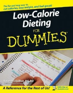 Low Calorie Dieting for Dummies by Susan McQuillan 2005, Paperback 