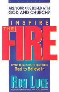   Youth Something Real to Believe In by Ron Luce 1996, Paperback