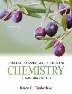   Chemistry Structures of Life by Karen C. Timberlake 2011, Hardcover