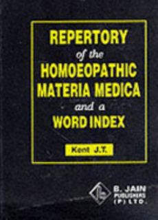  Materia Medica and a Word Index by J. T. Kent 2003, Hardcover