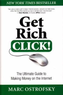 Rich Click The Ultimate Guide to Making Money on the Internet by Marc 