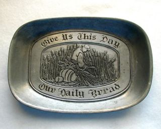 pewter bread tray duratale give us this day leonard time
