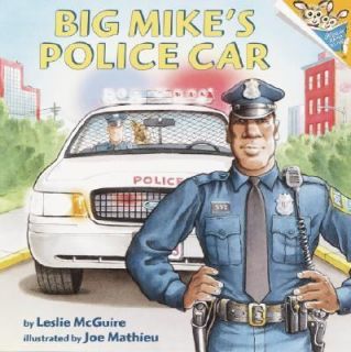 Big Mikes Police Car by Leslie McGuire 2003, Paperback