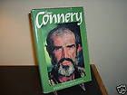 SEAN CONNERY, A Biography by Kenneth Passingham 83 HCDJ 1st/1st