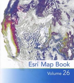 Esri Map Book, Volume 26 by Esri (2011, 