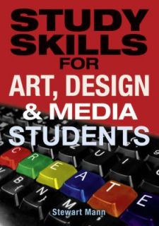   Art, Design and Media Students by Stewart Mann 2011, Paperback