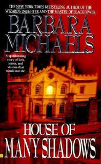House of Many Shadows by Barbara Michaels 1996, Paperback