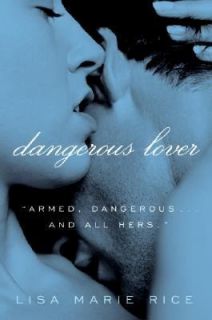 Dangerous Lover by Lisa Marie Rice and Lisa M. Rice 2007, Paperback 