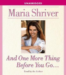   Thing Before You Go by Maria Shriver 2005, CD, Unabridged