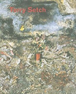 Terry Setch In His Own Time by Martin Holman 2009, Hardcover