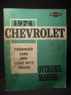 1974 Chevrolet Light Duty Trucks & Cars Service Manual Home Mechanic 