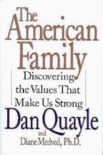   Make Us Strong by Dan Quayle and Diane Medved 1996, Hardcover