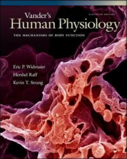 Vanders Human Physiology The Mechanisms of Body Function by Kevin T 