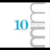 10 CD DVD by MercyMe CD, Apr 2009, 2 Discs, INO Records