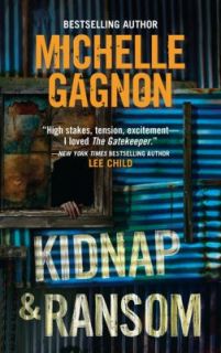 Kidnap and Ransom by Michelle Gagnon 2010, Paperback