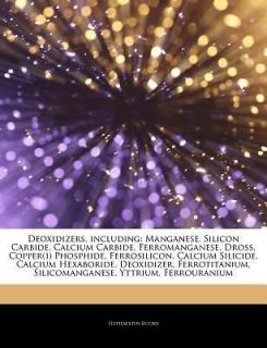 Articles on Deoxidizers, Including Manganese, Silicon Carbide 