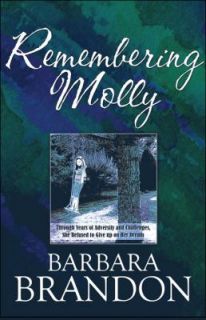 Remembering Molly Through Years of Adversity and Challenges, She 