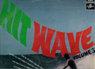 Hit Wave Vol 3) J2 LITTLE PATTIE/GROOVE/​TWILIGHTS/LARR​YS REBELS 