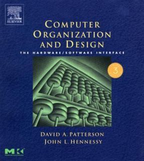 Computer Organization and Design The Hardware Software Interface by 